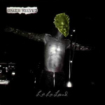 Green Velvet - La La Land