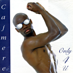 Cajmere feat. Walter Phillips - Only 4 U